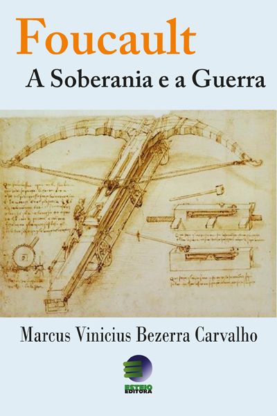 Foucault a soberania e a guerra