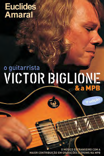 O guitarrista Victor Biglione